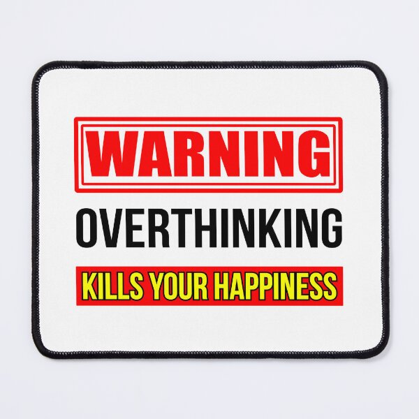 Item preview, Warning overthinking kills your happiness, Good vibes only designed and sold by Lekrock.
