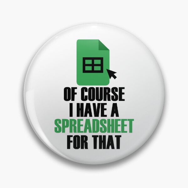 Item preview, I Have A Spreadsheet For That Excel Accountant designed and sold by MarktinSanchez.