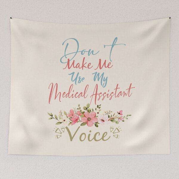 Item preview, Don't Make Me Use My Medical Assistant Voice - Funny Medical Assistant Quote Gift Idea For Men and Womens designed and sold by Mmmm3344.