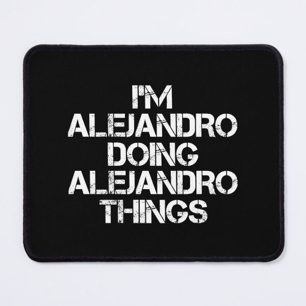 Item preview, Alejandro Name T Shirt - Doing Alejandro Things Name Gift Item Tee designed and sold by anthonyodo.