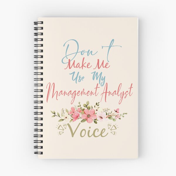 Item preview, Don't Make Me Use My Management Analyst Voice - Funny Management Analyst Quote Gift Idea For Men and Womens designed and sold by Mmmm3344.