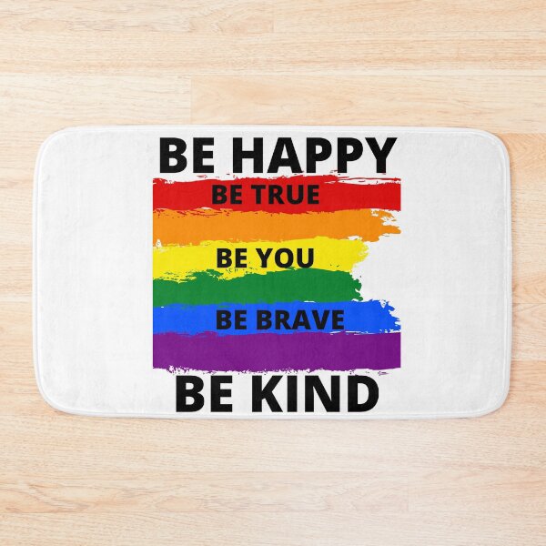 Item preview, Be Happy Be True Be You Be Brave Be Kind Design designed and sold by VandJStore.