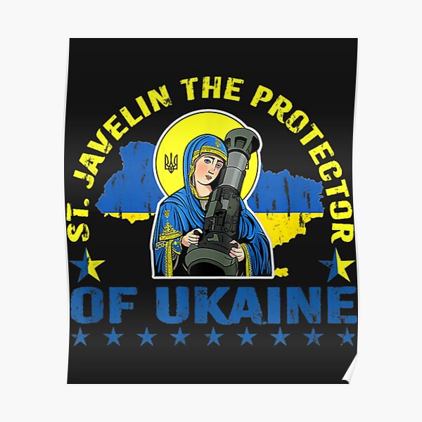 "The Protector Of Ukraine St Javelin Saint Ukraine Flag Javelin The
