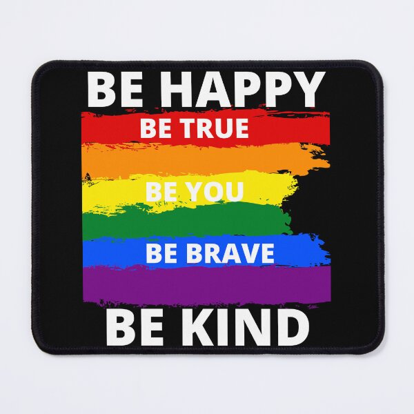 Item preview, Be Happy Be True Be You Be Brave Be Kind Design designed and sold by VandJStore.