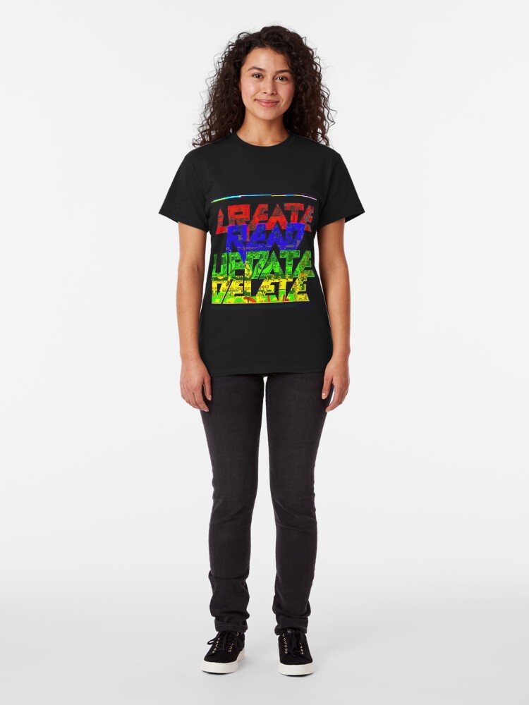 Alternate view of createReadUpdateDelete Classic T-Shirt