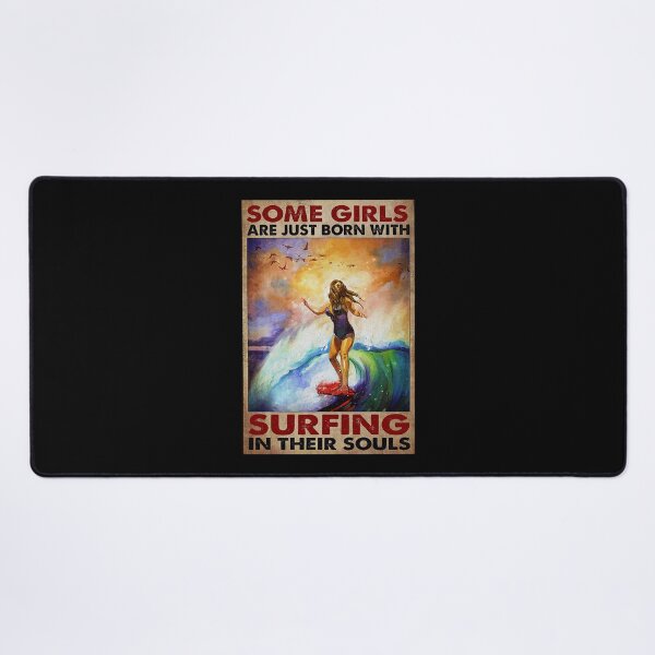 Item preview, Some girls are just born with surfing in their souls designed and sold by SaoirseNeid.