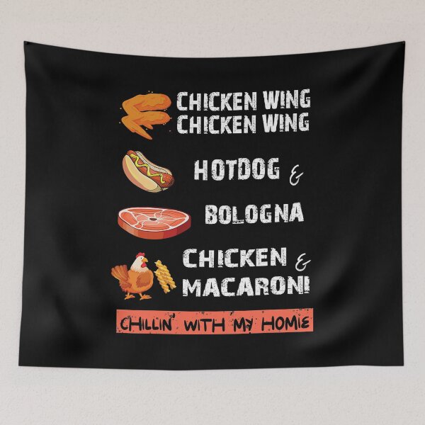 Item preview, Chicken Wing Chicken Wing Hot And Bologna Song Lyric designed and sold by davetmccall.