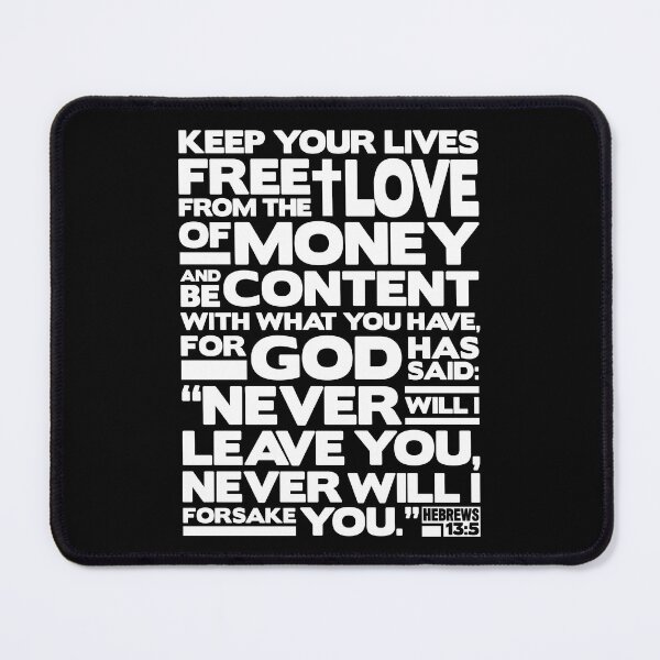 Item preview, Hebrews 13:5 Love Of Money designed and sold by plushism.