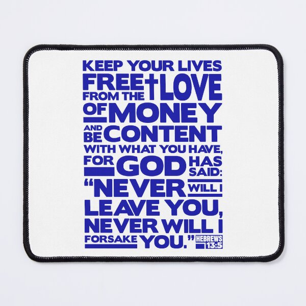 Item preview, Hebrews 13:5 Love Of Money designed and sold by plushism.