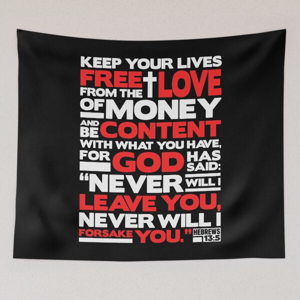 Item preview, Hebrews 13:5 Love Of Money designed and sold by plushism.