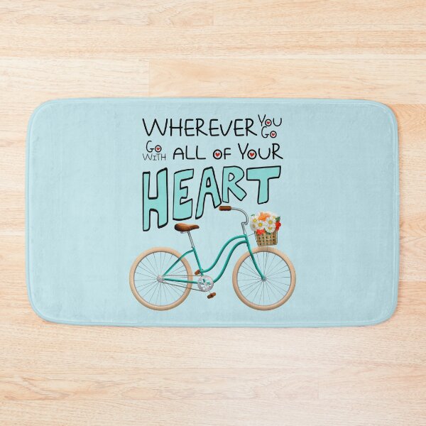 Item preview, Wherever you go, go with all of your heart designed and sold by della95.