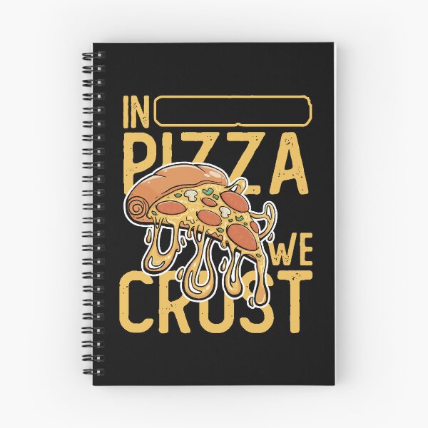 Item preview, In PIZZA we CRUST designed and sold by pok3r824.