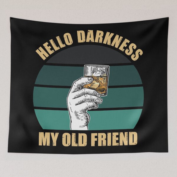 Item preview, Hello darkness my old friend - funny whiskey lover designed and sold by SidTastic .