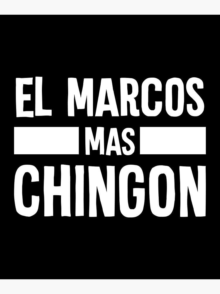 spanish-first-name-design-mexican-humor-marcos-poster-for-sale-by