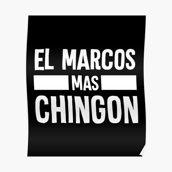 spanish-first-name-design-mexican-humor-marcos-poster-for-sale-by