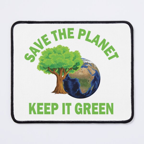 Item preview, Save The Planet Keep It Green designed and sold by beefrancky.