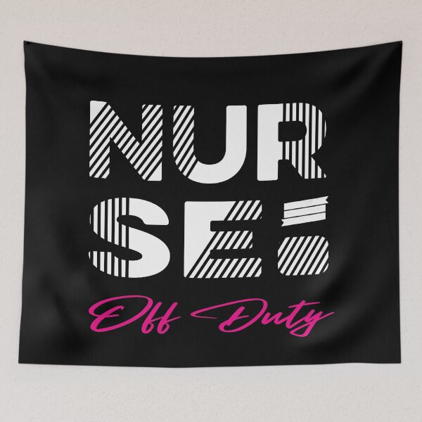 Item preview, Nurse Off Duty - Nurse Typographic  designed and sold by Luvjesus2.