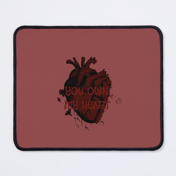Item preview, you own my heart  designed and sold by authenticwords.