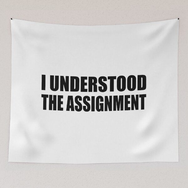 Item preview, I understood the assignment designed and sold by Colorfulandfun.