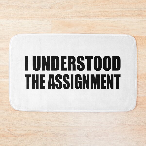 Item preview, I understood the assignment designed and sold by Colorfulandfun.