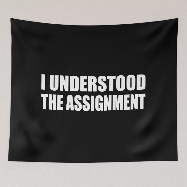 Item preview, I understood the assignment designed and sold by Colorfulandfun.