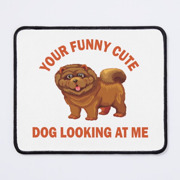 Item preview, Copy of Your Funny Cute Dog Looking At Me designed and sold by beefrancky.