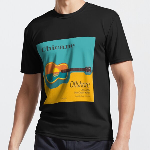 Chicane - Offshore Active T-Shirt for Sale by StringsOfLife