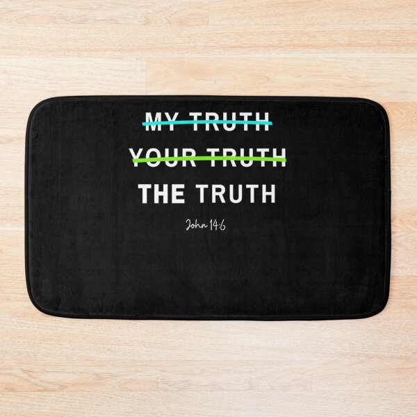 Item preview, Your truth, my truth, THE truth- on black Classic designed and sold by NarcissaWarn.