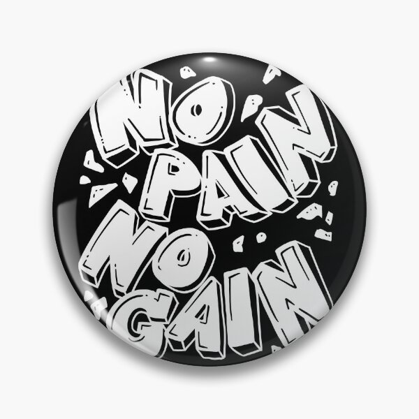 Item preview, NO PAIN NO GAIN designed and sold by PAINTORS.