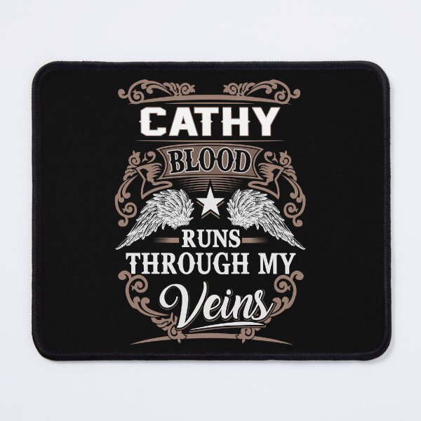 Item preview, Cathy Name T Shirt - Cathy Blood Runs Through My Veins  Gift Item Tee designed and sold by jazminprin.