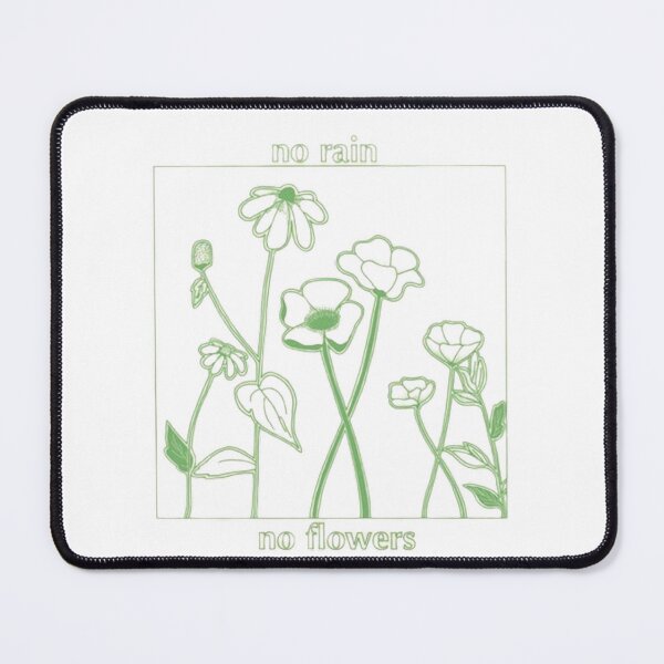 Item preview, No Rain No Flowers designed and sold by SAVAGEwav.