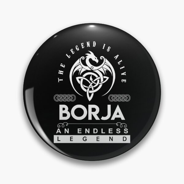 Item preview, Borja Name T Shirt - Borja The Legend Is Alive - An Endless Legend Gift Item Tee designed and sold by anthonyodo.