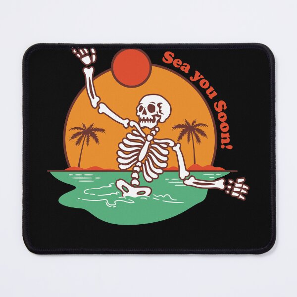 Item preview, Sea You Soon Quote - Funny Skeleton On The Beach designed and sold by bestic.