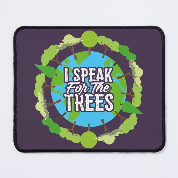 Item preview, I Speak For The Trees  designed and sold by 9fashion.