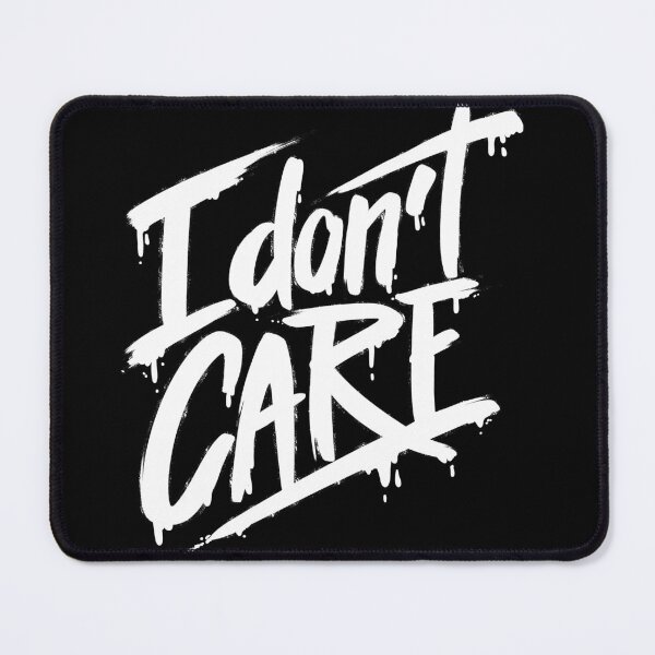 Item preview, I don't care designed and sold by PAINTORS.