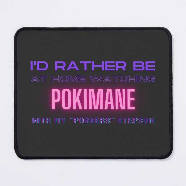 Item preview, Pokimane poggers stepson twitch youtube content creator designed and sold by LAST WEEK'S STOLEN AESTHETICS.