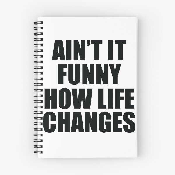 Item preview, Ain't It Funny How Life Changes funny designed and sold by Yakuzads.