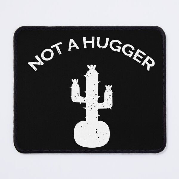Item preview, Not A Hugger II designed and sold by Lemon Pepper.