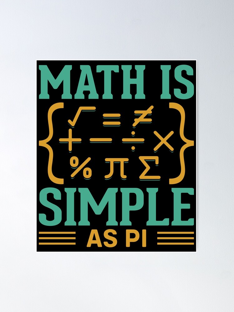 Happy Pi Day, Maths Lover, Pi Symbol Maths, Gift Idea For Teacher | Poster