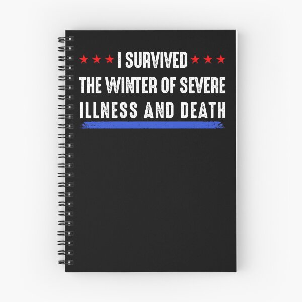 Item preview, I Survived the Winter of Severe Illness and Death designed and sold by OX-tright.