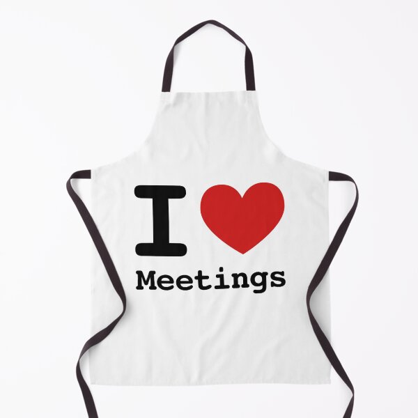 Item preview, I love meetings designed and sold by FrankiePogba.