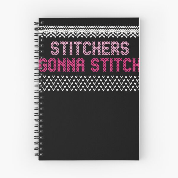 Item preview, Stitchers Gonna Stitch Cross Stitching Cross Stitcher designed and sold by DeannaMarks.