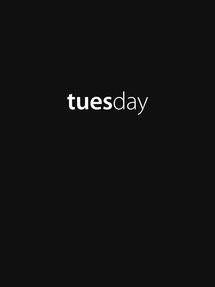 Tuesday by russell