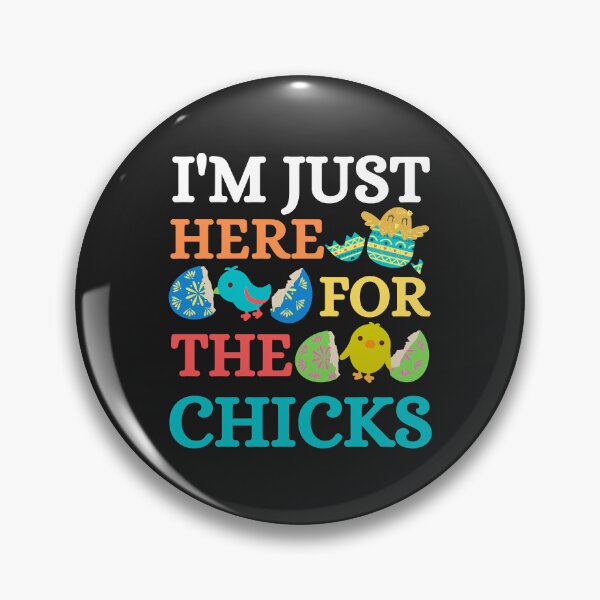 Item preview, I'm Just Here For The Chicks Essential designed and sold by AnitaJGreenspan.