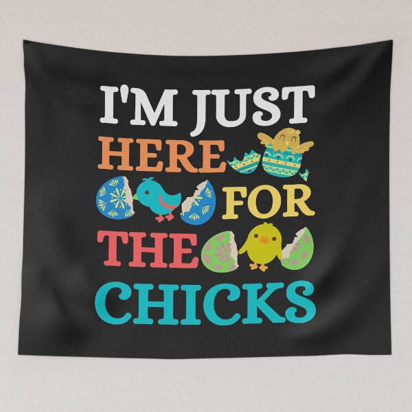 Item preview, I'm Just Here For The Chicks Essential designed and sold by AnitaJGreenspan.