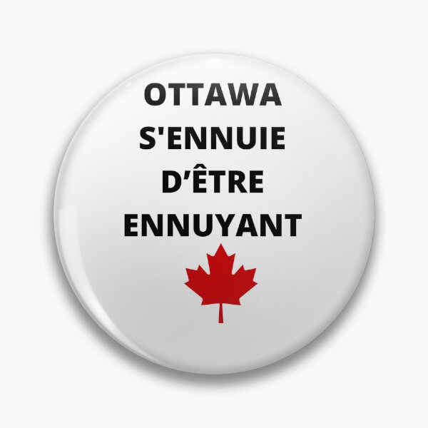 Item preview, Ottawa s'ennuie d'être ennuyant designed and sold by SpringPetals.