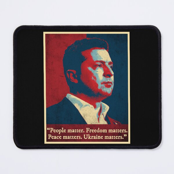 Item preview, People Matter Freedom Matters Peace Matters Ukraine Matters Volodymyr Zelensky designed and sold by RosannaArt.