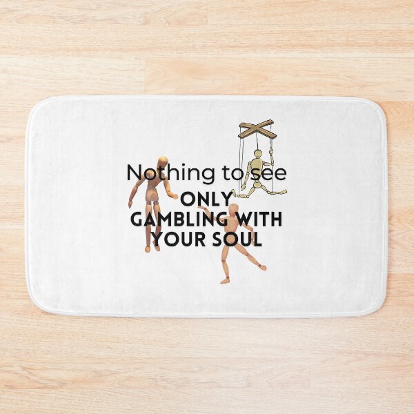 Item preview, Only gambling with your soul designed and sold by Alan Bragalini.