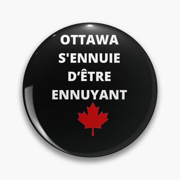 Item preview, Ottawa s'ennuie d'être ennuyant designed and sold by SpringPetals.