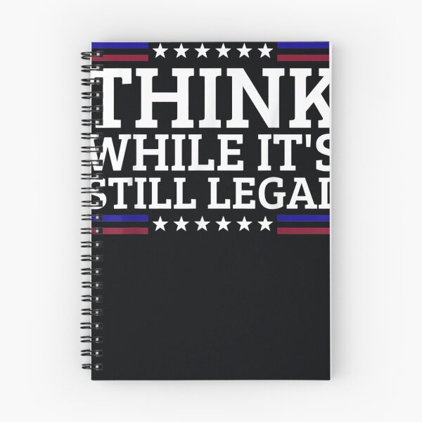 Item preview, Think While It's Still Legal Motivational Quote designed and sold by DeannaMarks.